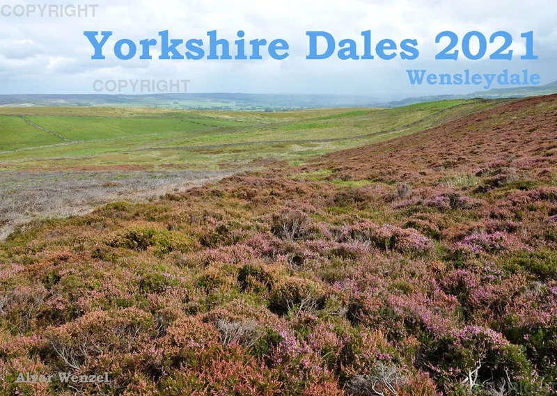 Yorkshire Dales - Wensleydale 2021 (Deutsch)