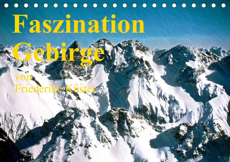Faszination Gebirge