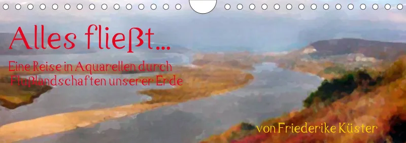 Alles Fließt...