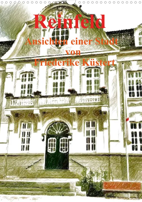 Reinfeld - Ansichten einer Stadt
