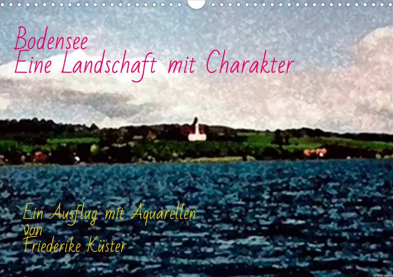 Bodensee Eine Landschaft mit Charakter