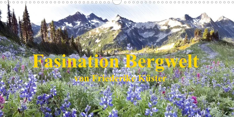 Faszination Bergwelt