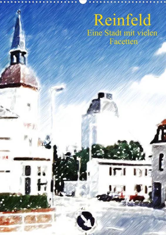 Reinfeld - Eine Stadt mit vielen Facetten
