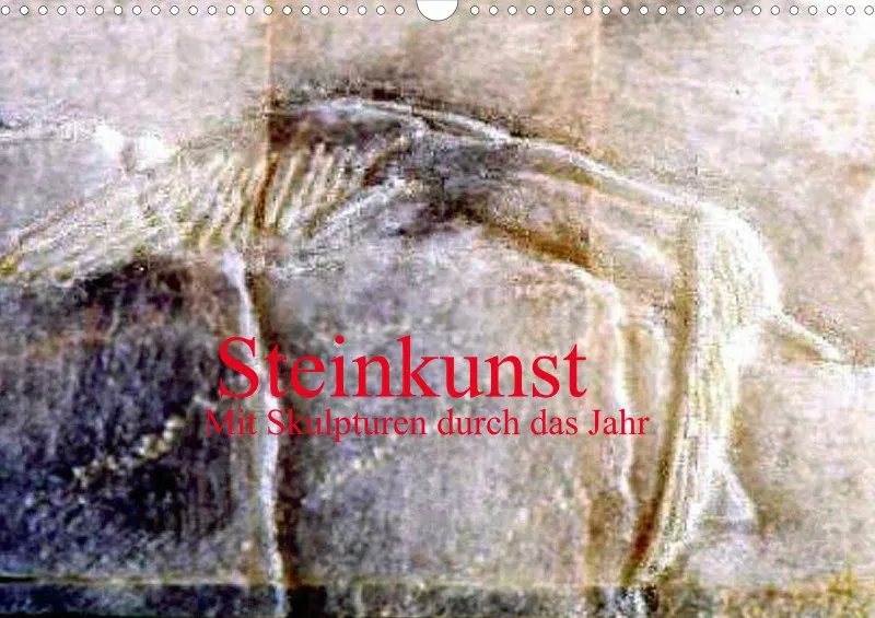 Steinkunst - Mit Skulpturen durch das Jahr