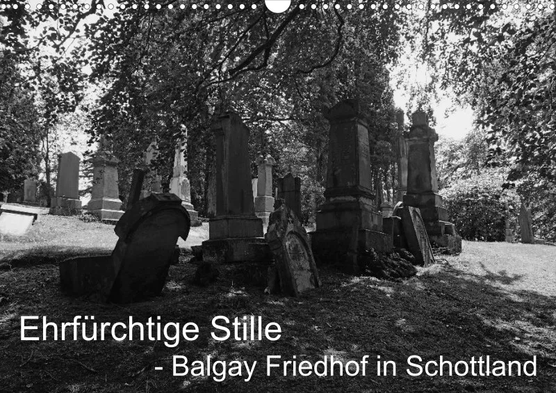 2025 A3 Ehrfürchtige Stille - Balgay Friedhof in Schottland
