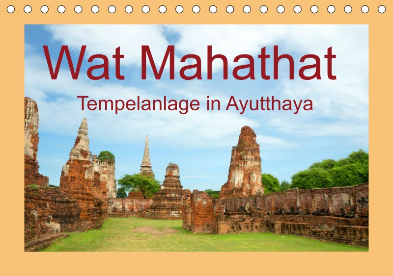 2026 A5 Wat Mahathat - Tempelanlage in Ayutthaya