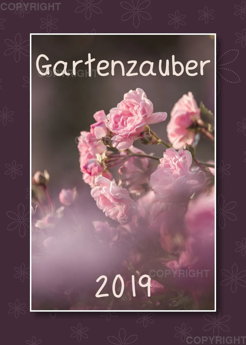 Fotokalender / Gartenzauber, 2019