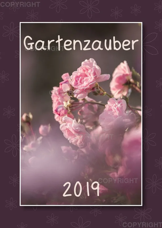 Fotokalender / Gartenzauber, 2019
