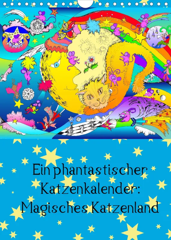 Posterbuch ohne Kalendarium/ A4 / Ein phantastischer Katzenkalender: Magisches Katzenland