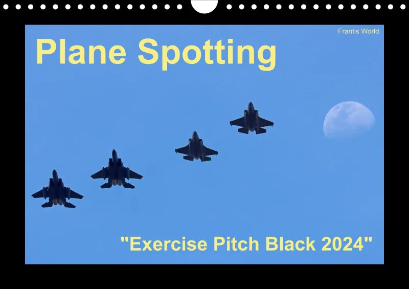 Plane Spotting - Exercise Pitch Black 2024