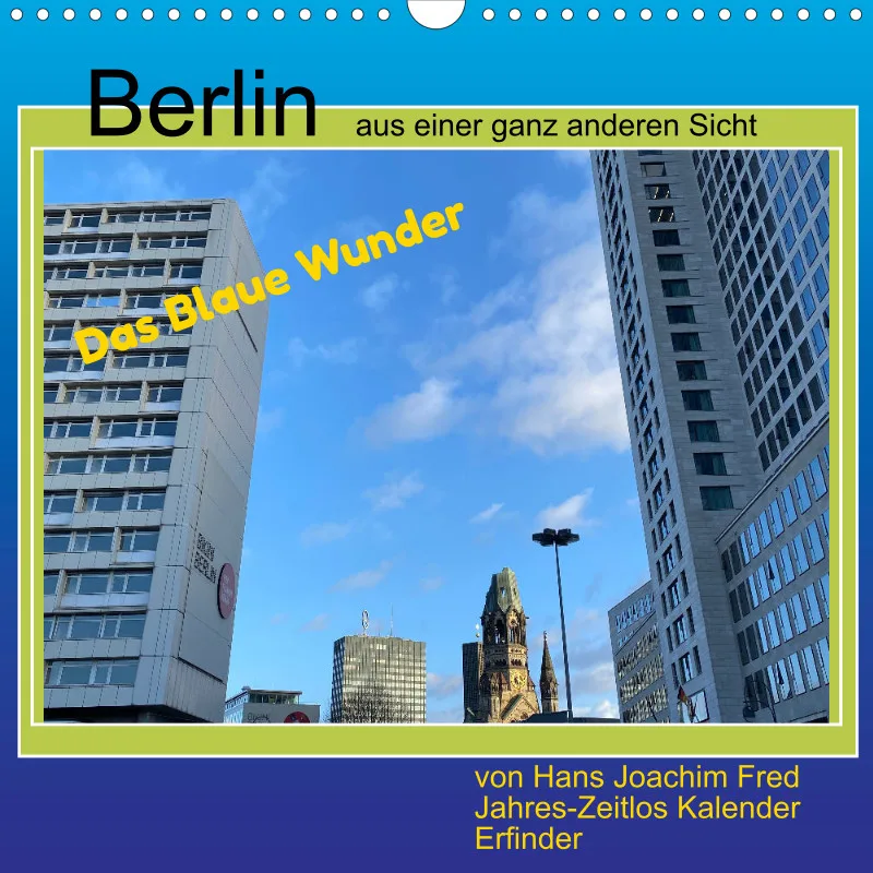 Berlin 001 Blaues Wunder (2025)