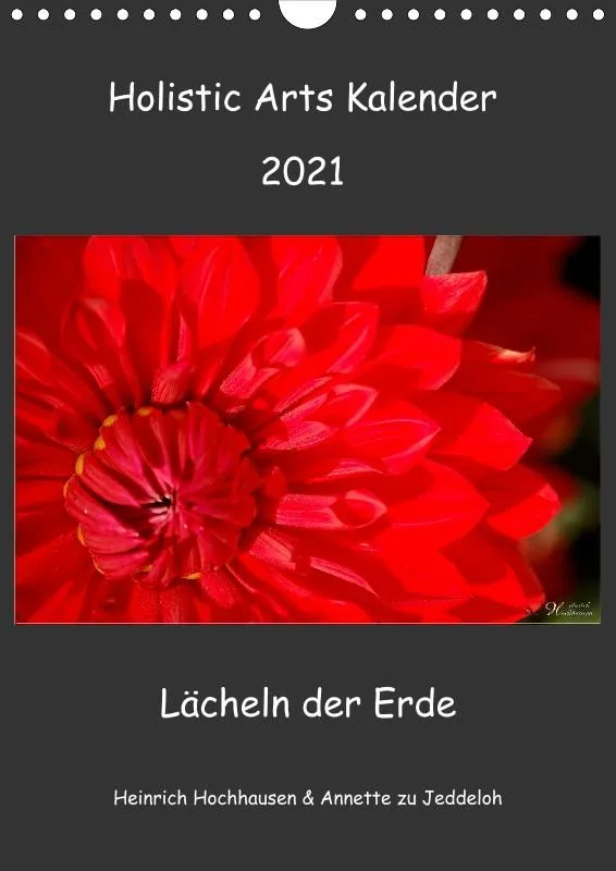Holistic Arts Blumen-Termin-Kalender 2021 - Lächeln der Erde