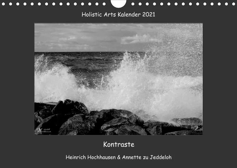 Holistic Arts Schwarzweiß-Kalender 2021 Kontraste A4
