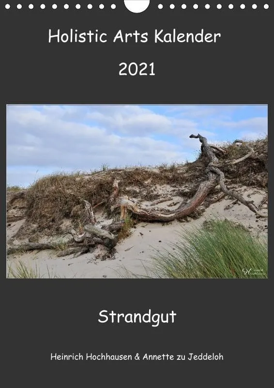 Holistic Arts Strand-Termin-Kalender 2021 - Strandgut