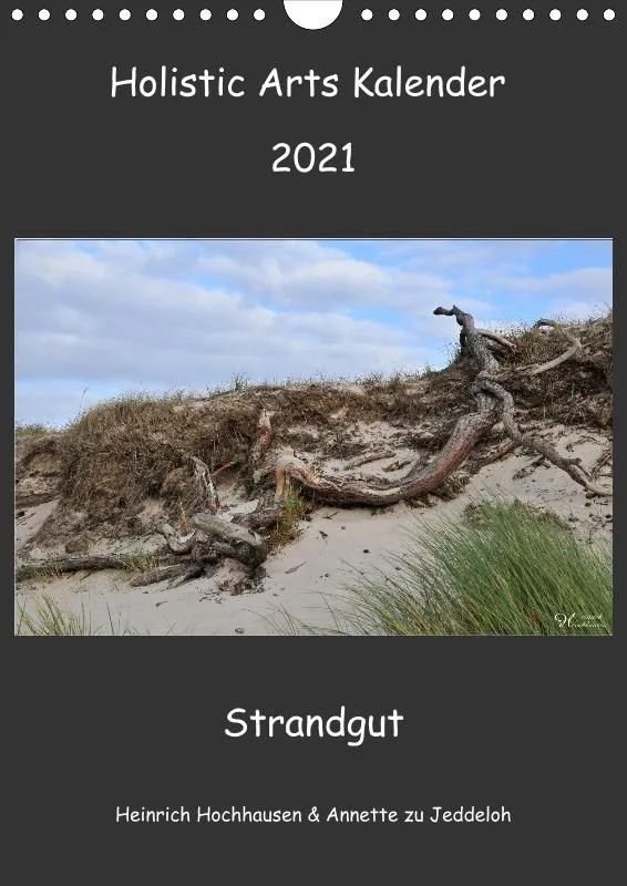 Holistic Arts Strand-Termin-Kalender 2021 - Strandgut