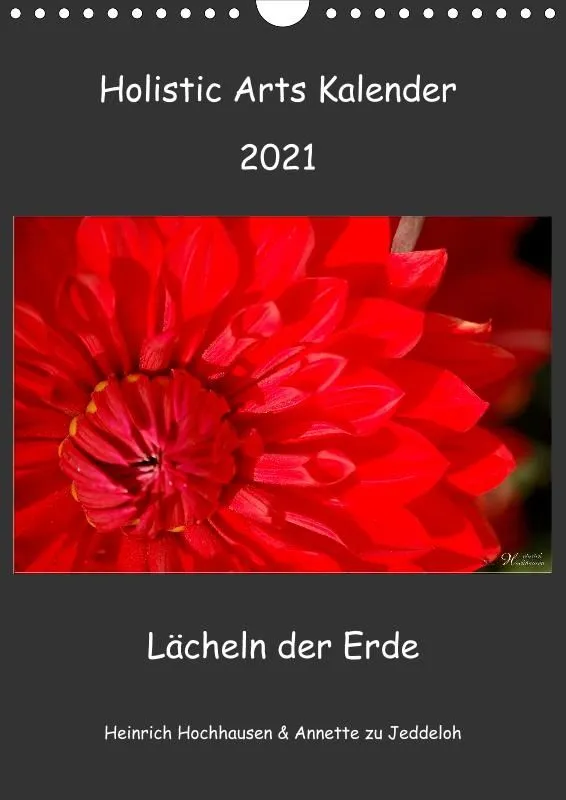 Holistic Arts Blumen-Termin-Kalender 2021 - Lächeln der Erde