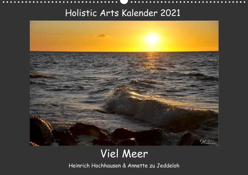 Holistic Arts Meeres-Kalender 2021 - Viel Meer A2