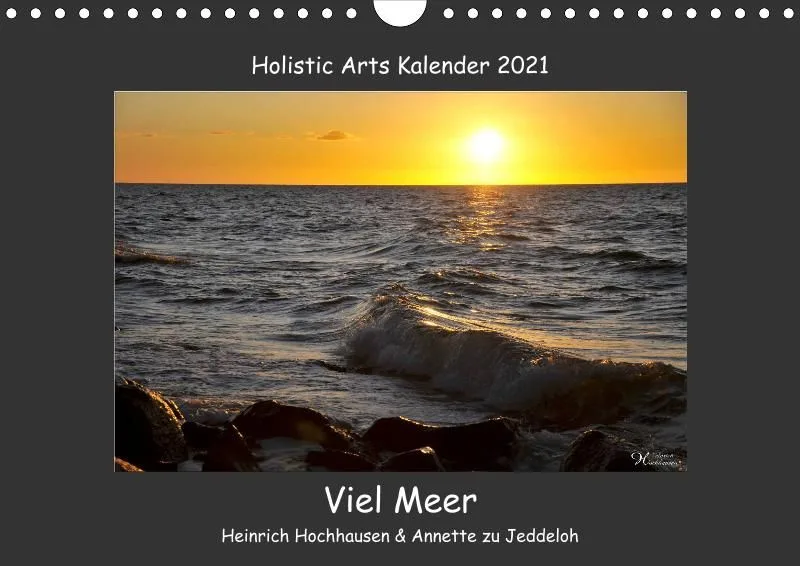 Holistic Arts Meeres-Kalender 2021 - Viel Meer A4