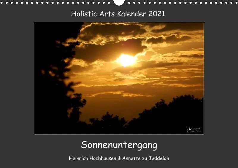 Holistic Arts Sonnenuntergang Kalender 2021 - Sonnenuntergang A3