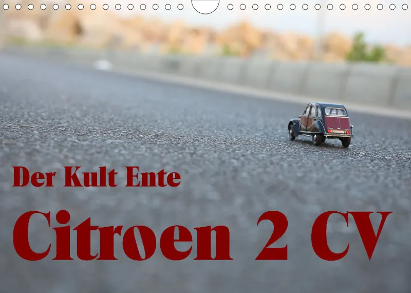 Der Kult Ente - Citroen 2 CV
