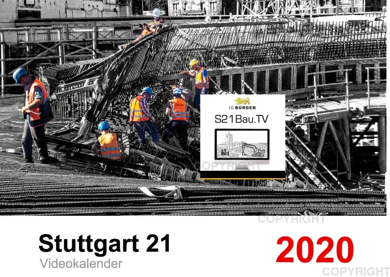 Stuttgart 21 Videokalender A3 Feb 2020-Feb 2021