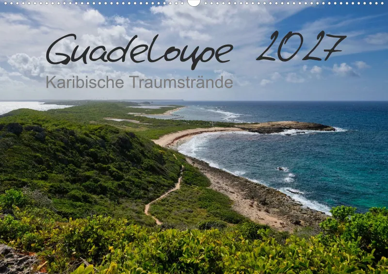 Guadeloupe 2027 - Karibische Traumstrände