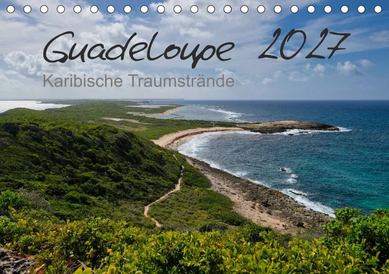 Guadeloupe 2027 - Karibische Traumstrände
