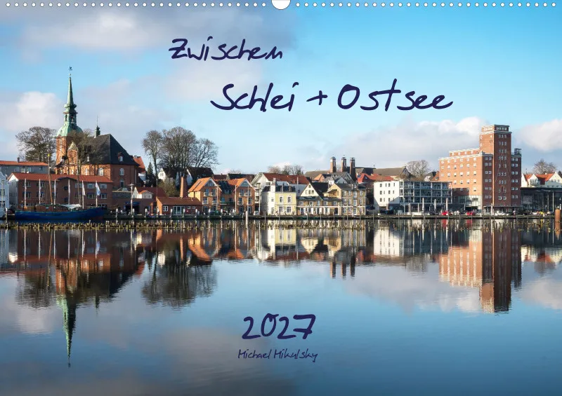 Fotokalender / A2 Zwischen Schlei + Ostsee 2027