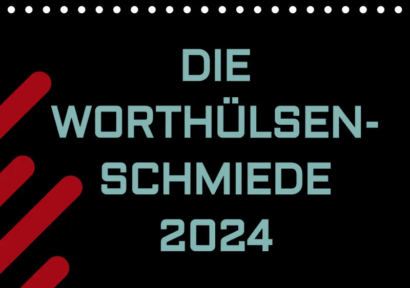 Worthülsenschmiede 2024