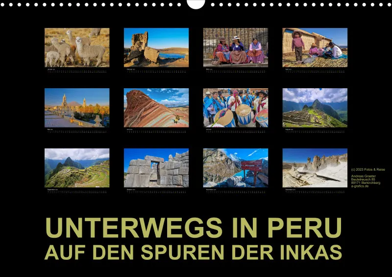 UNTERWEGS IN PERU. AUF DEN SPUREN DER INKA