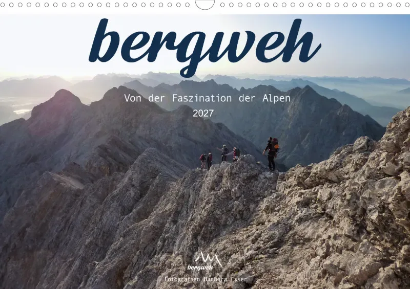 Bergweh - Von der Faszination der Alpen 2027-A3