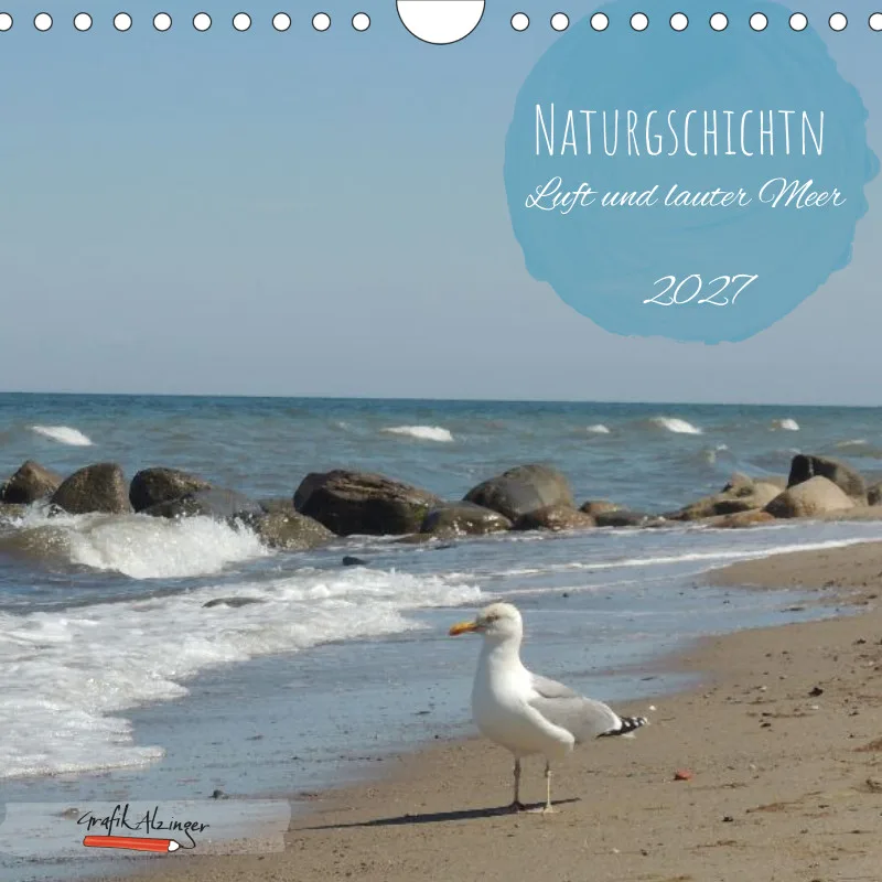 Kalender 20x20 - Naturgschichtn - Luft und lauter Meer