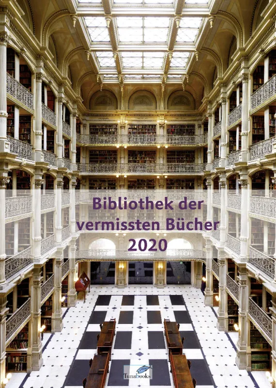 Bibliothek der vermissten Bücher. 2020